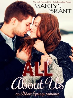 cover image of All About Us (an Abbott Springs romantic novella)